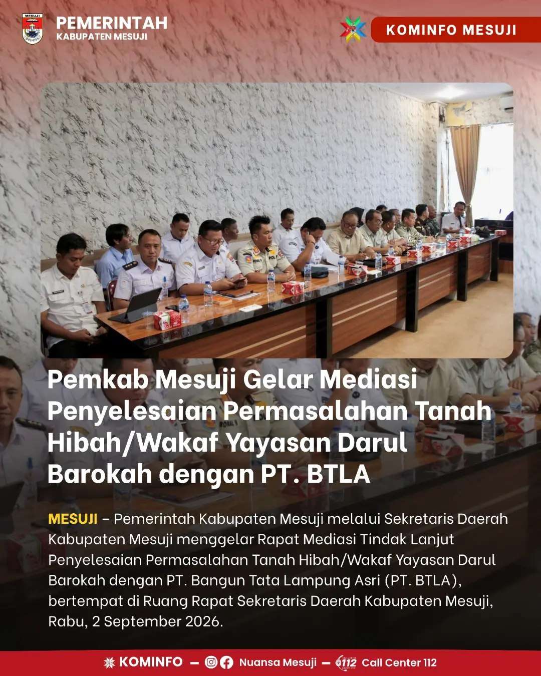 Pemkab Mesuji Gelar Mediasi Penyelesaian Permasalahan Tanah Hibah/Wakaf Yayasan Darul Barokah dengan PT. BTLA